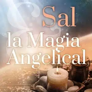 Sal y Magia Angelical